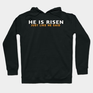 He Is Risen Cool Inspirational Easter Christian Hoodie